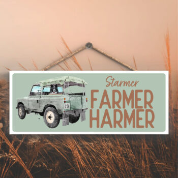 Starmer Farmer Harmer Hanging Sign